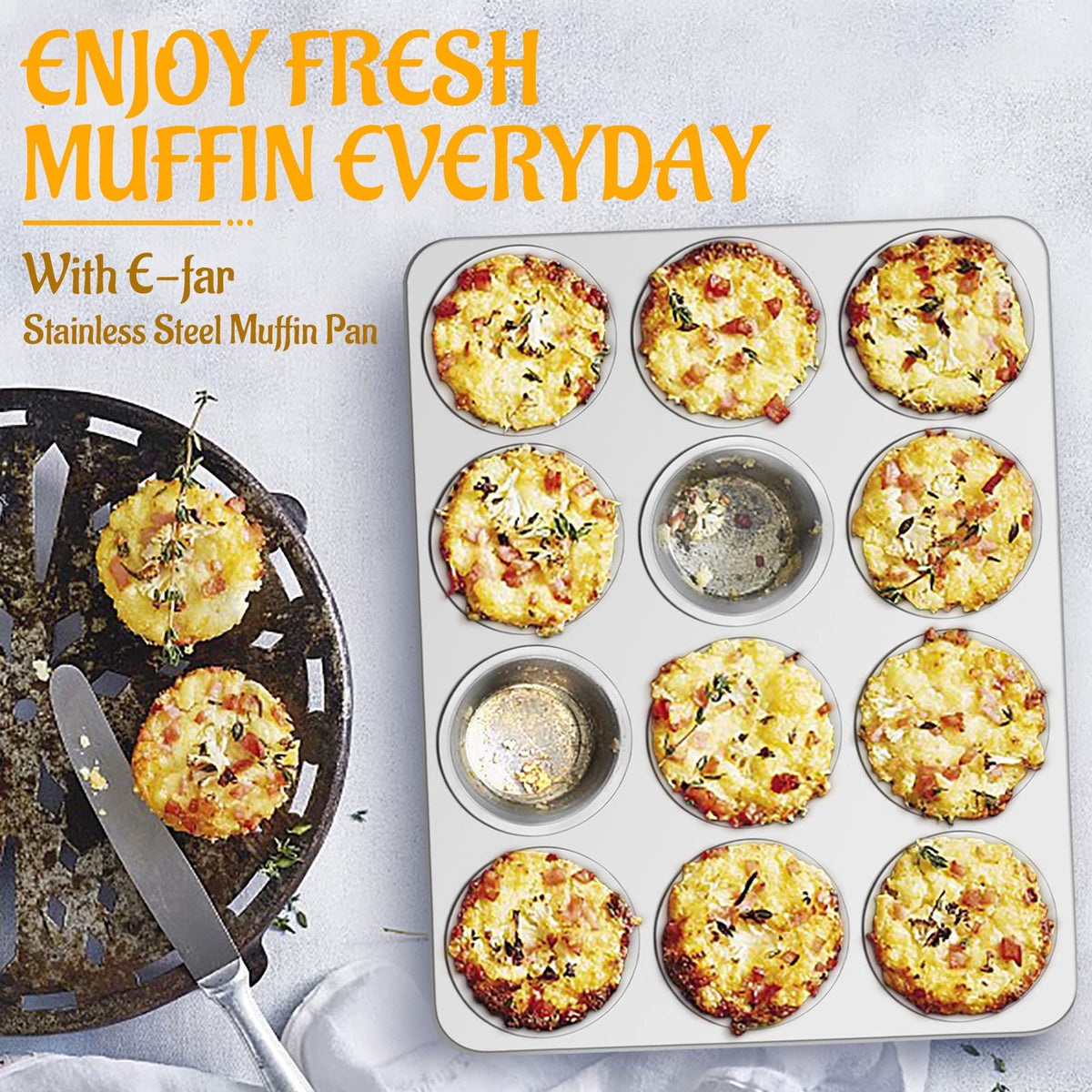 E-far muffin tins adapt to eggs, biscuits, casseroles.