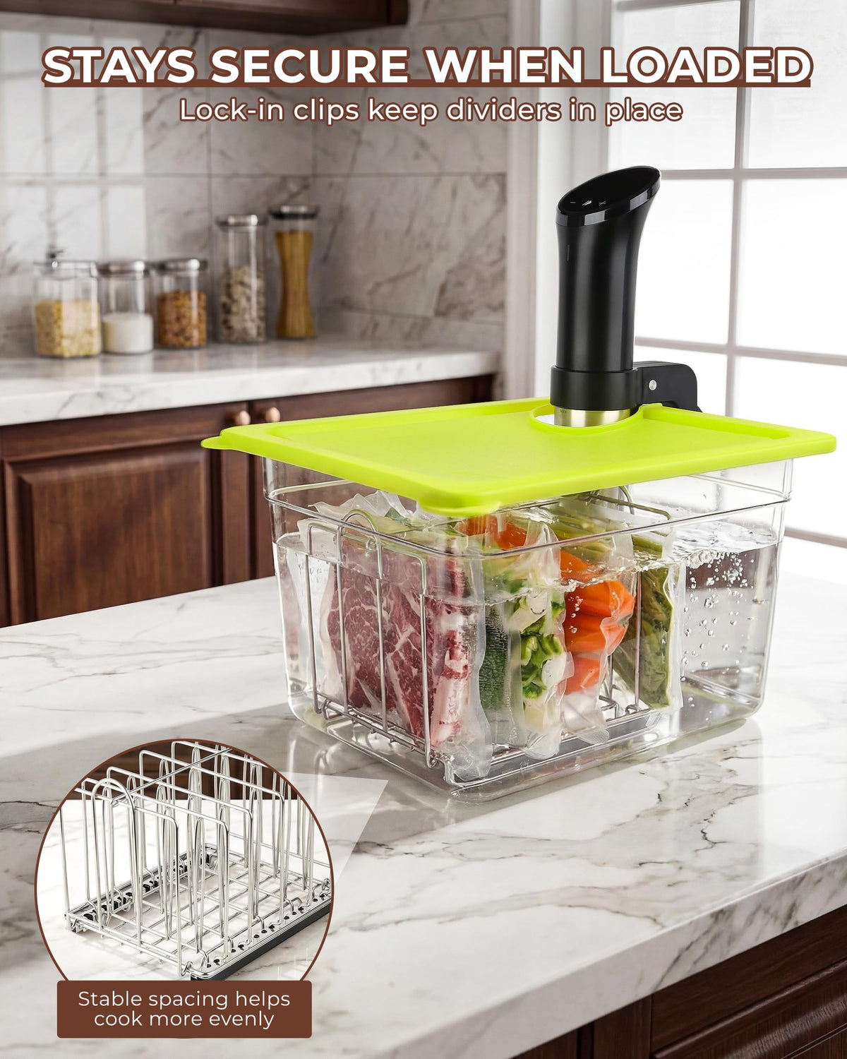 EVERIE divider system prevents floating and bag drift during circulation.
