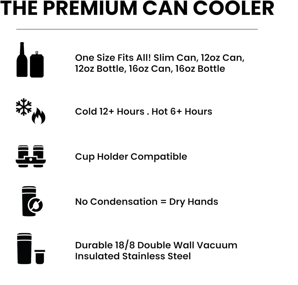 Frost Buddy universal-can-cooler features insulated double-wall construction for lasting cold.