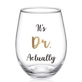 Futtumy It's Dr Actually stemless wine glass with black and gold text, ideal for doctor gifts.