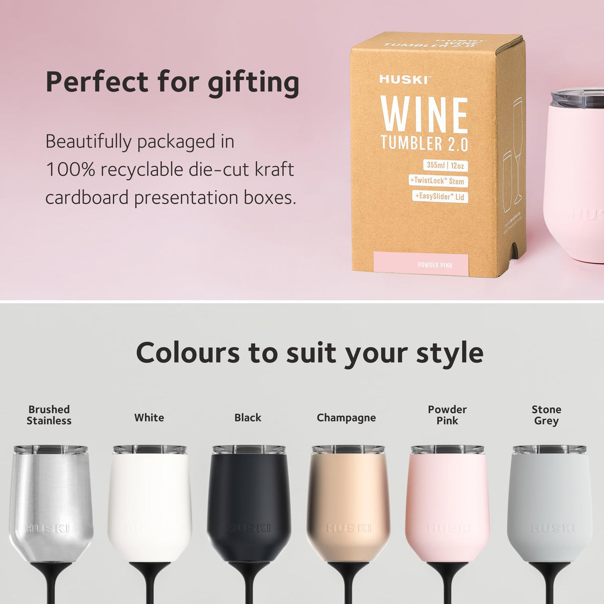 Detachable stem converts to stemless for casual sipping.