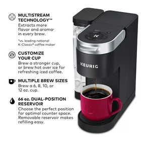 Keurig K-Supreme offers 6, 8, 10, or 12 oz options.