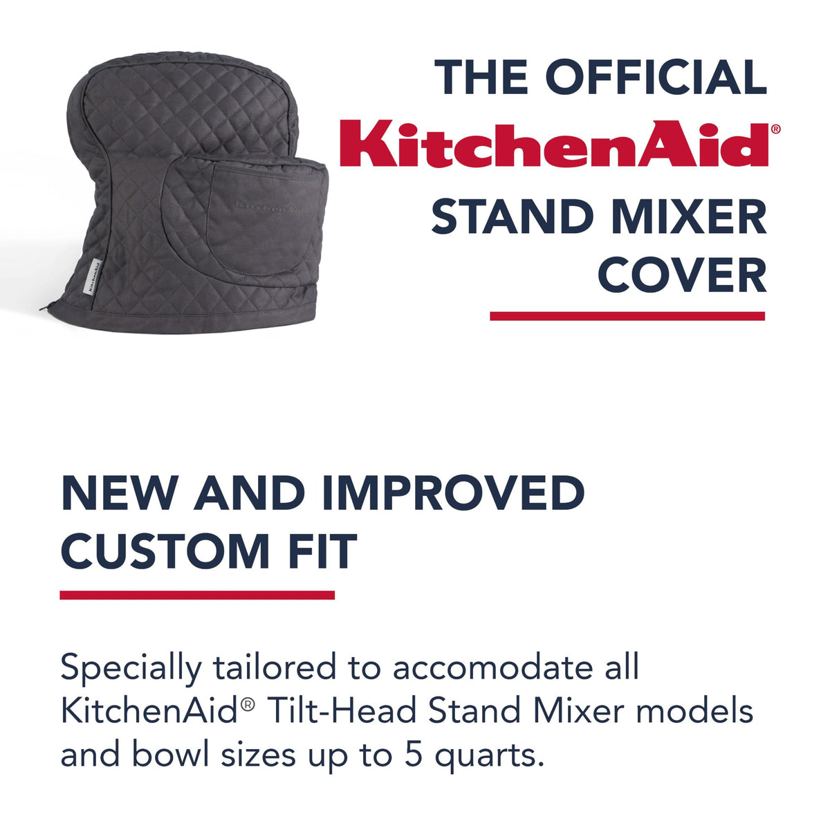 KitchenAid fitted mixer cover dimensions 14.4 by 18 by 10 inches for Tilt-Head models.