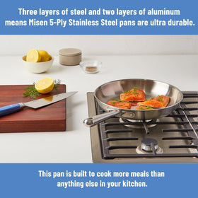 Misen 5-Ply pan in oven-safe setting up to 800 F for finishing dishes.