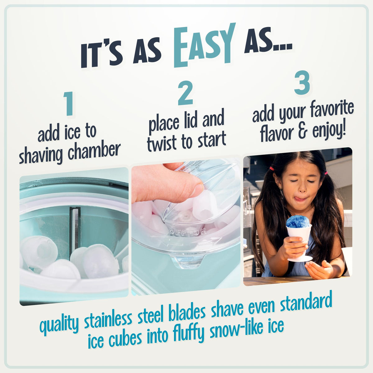Nostalgia's precision stainless-steel blades shave ice into fluffy snow-like texture