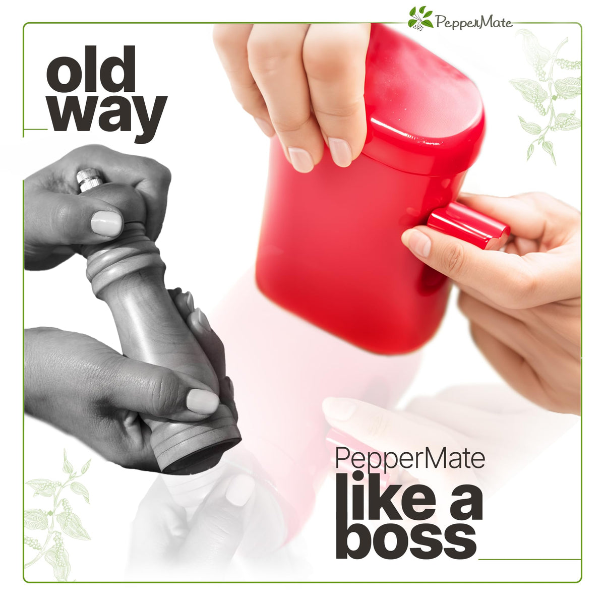PepperMate ceramic grinder non-corrosive preserves flavors during grinding.