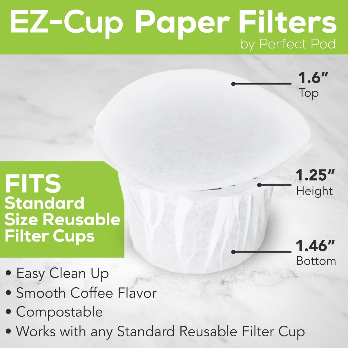 Perfect Pod EZ-Cup disposal lid simplifies cleanup and disposal.