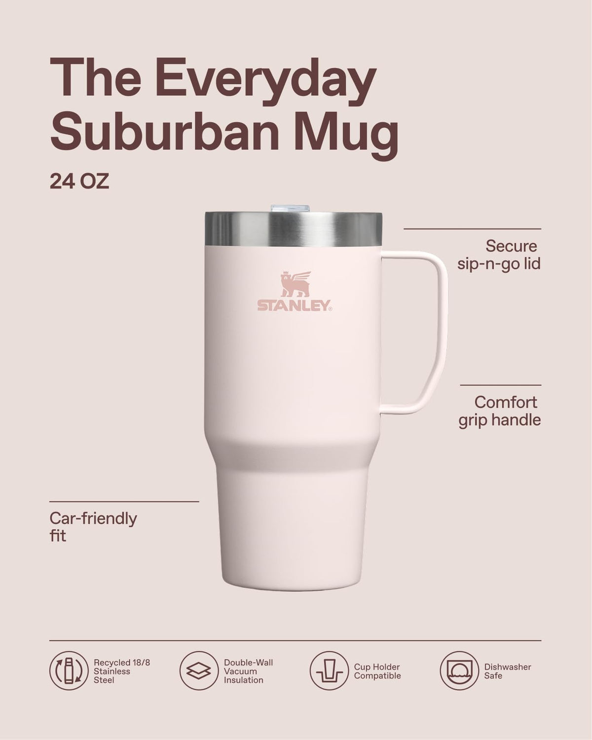 STANLEY Suburban Mug with vacuum insulation keeps drinks hot or cold longer.