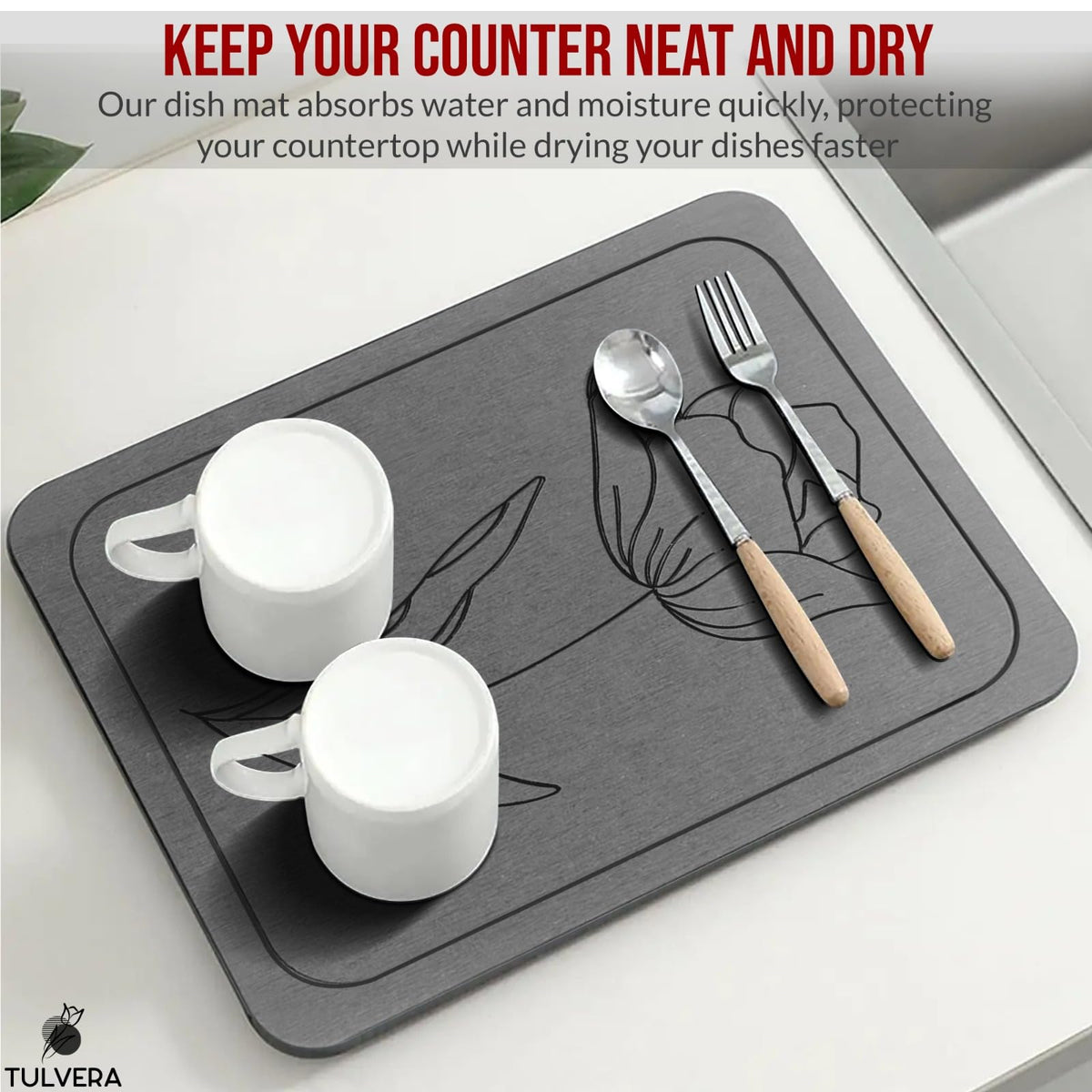 Tulvera mat is easy to clean with water and a sponge.