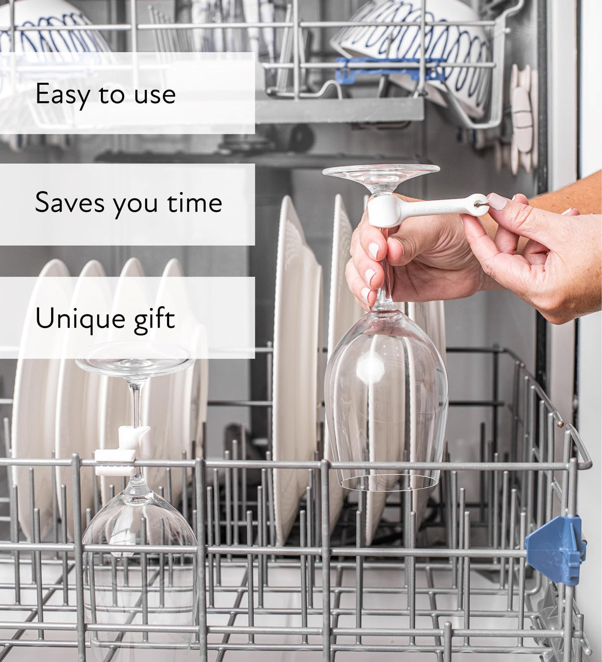 Wine Wash compatible with most stemware and standard dishwashers